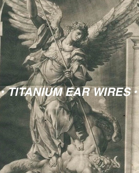 TITANIUM EAR WIRES